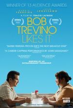 Watch Bob Trevino Likes It Putlocker