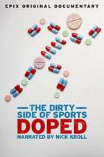 Watch Doped: The Dirty Side of Sports Putlocker