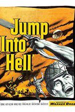 Watch Jump Into Hell Putlocker