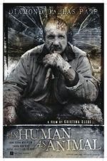 Watch As Human as Animal Putlocker