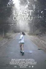 Watch Last of You Putlocker