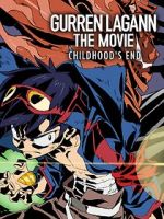 Watch Gurren Lagann the Movie: Childhood\'s End Putlocker