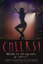 Watch Cheers! Portland, the Strip Club Capital of America Putlocker
