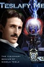 Watch Teslafy Me Putlocker