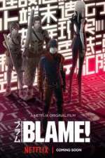 Watch Blame! Putlocker
