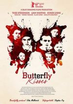 Watch Butterfly Kisses Putlocker