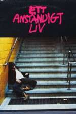 Watch Ett anständigt liv Putlocker