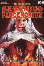 Watch Satánico pandemonium Putlocker
