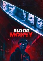 Watch Blood Money Putlocker