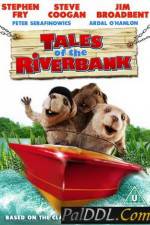 Watch Tales of the Riverbank Putlocker