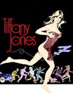 Watch Tiffany Jones Putlocker