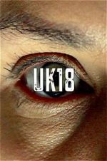 Watch uk18 Putlocker
