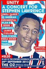 Watch Stephen Lawrence Unity Concert 2013 Putlocker