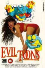 Watch Evil Toons Putlocker