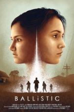 Watch Ballistic Putlocker