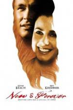 Watch Now & Forever Putlocker