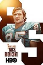 Watch The Many Lives of Nick Buoniconti Putlocker