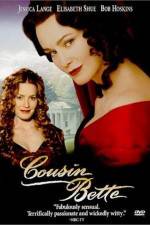 Watch Cousin Bette Putlocker