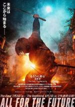 Watch Rurouni Kenshin: Final Chapter Part I - The Final Putlocker