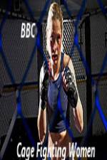 Watch BBC Women Cage Fighters Putlocker
