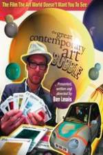 Watch The Great Contemporary Art Bubble Putlocker