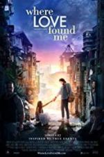Watch Where Love Found Me Putlocker