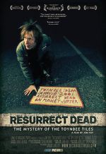 Watch Resurrect Dead: The Mystery of the Toynbee Tiles Putlocker