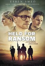 Watch Held for Ransom Putlocker