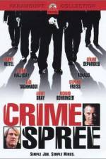 Watch Crime Spree Putlocker