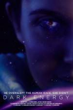 Watch Dark Energy Putlocker