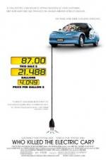 Watch Who Killed the Electric Car? Putlocker