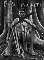 Watch Papa Machete Putlocker