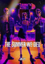 Watch The Summer We Died Putlocker