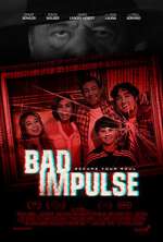 Watch Bad Impulse Putlocker