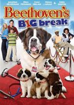Watch Beethoven's Big Break Putlocker