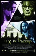 Watch Lux in Tenebris Putlocker