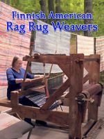 Watch Finnish American Rag Rug Weavers Putlocker