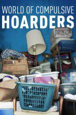 Watch World of Compulsive Hoarders Putlocker