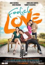 Watch Foolish Love Putlocker