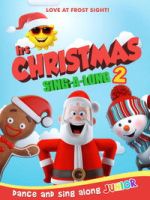 Watch It\'s Christmas Sing Along Putlocker