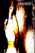 Watch Journey Into Evil Putlocker