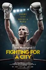 Watch Fighting For A City Putlocker