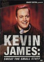 Watch Kevin James: Sweat the Small Stuff (TV Special 2001) Putlocker