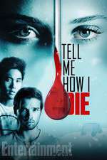 Watch Tell Me How I Die Putlocker