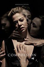 Watch Compulsion Putlocker