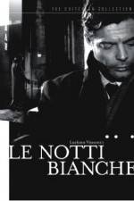 Watch Le notti bianche Putlocker