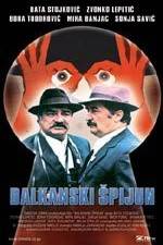 Watch Balkan Spy Putlocker
