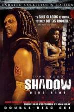 Watch Shadow Dead Riot Putlocker