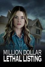 Watch Million Dollar Lethal Listing Putlocker