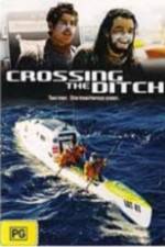 Watch Crossing the Ditch Putlocker